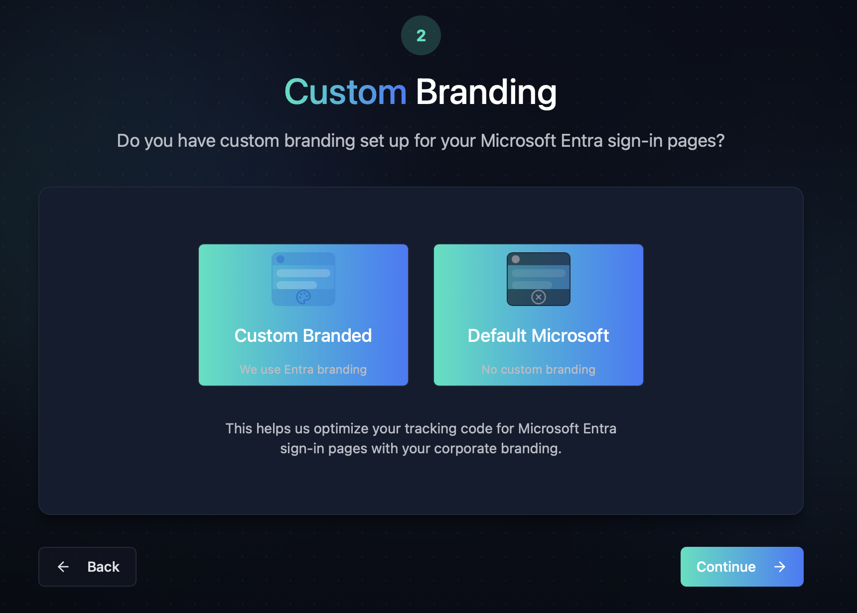Step 2: Select Branding Type